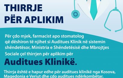 THIRRJE PËR APLIKIM PËR AUDITUES KLINIKË