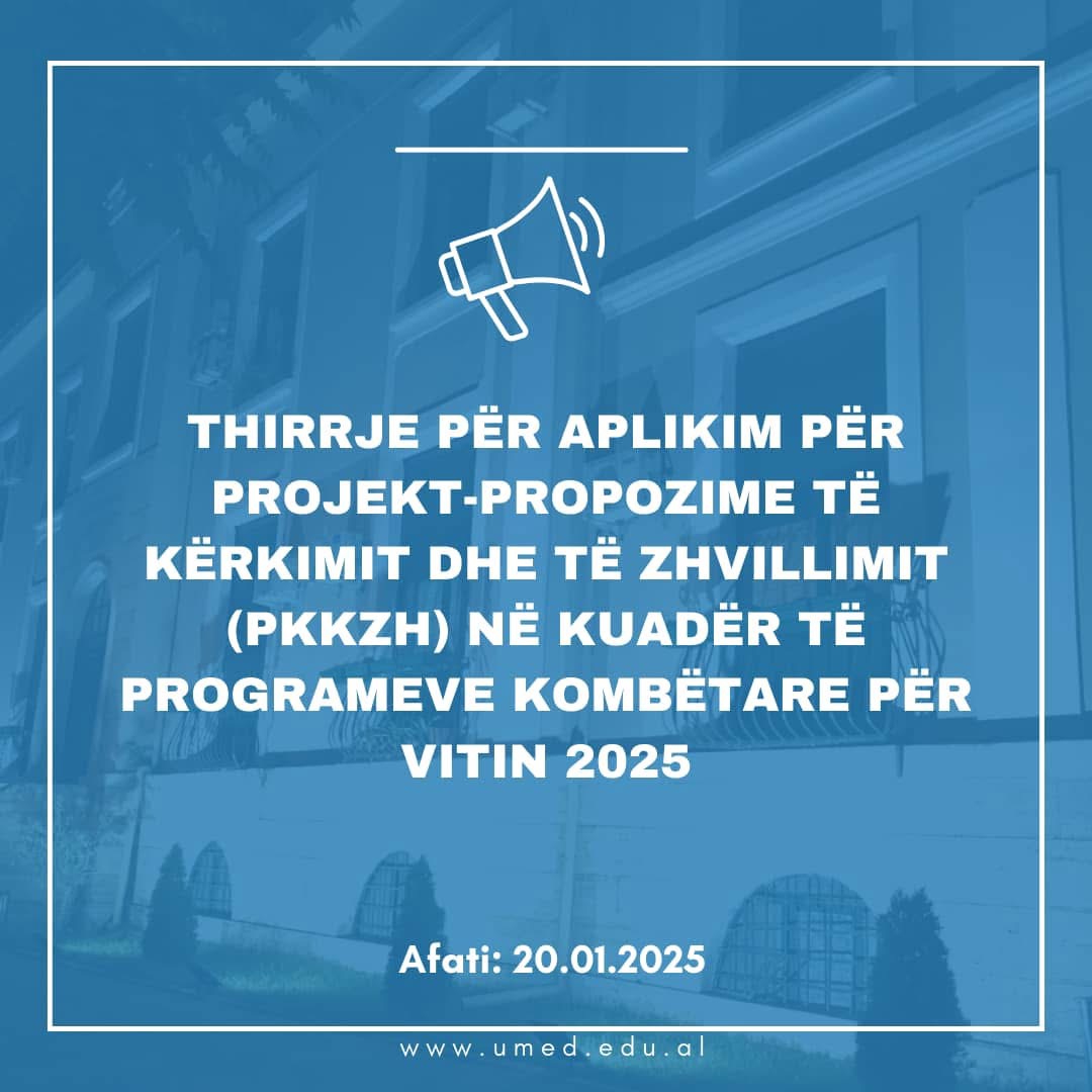 Thirrje për Aplikim për Projekt-Propozime të Kërkimit dhe të Zhvillimit (PKKZH) – Viti 2025!