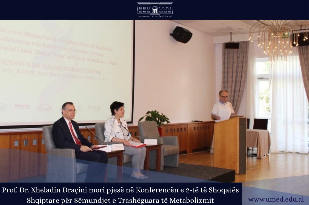Konferenca e 2-të e Shoqatës Shqiptare për Sëmundjet e Trashëguara të Metabolizmit Konferenca e 2-të e Shoqatës Shqiptare për Sëmundjet e Trashëguara të Metabolizmit
