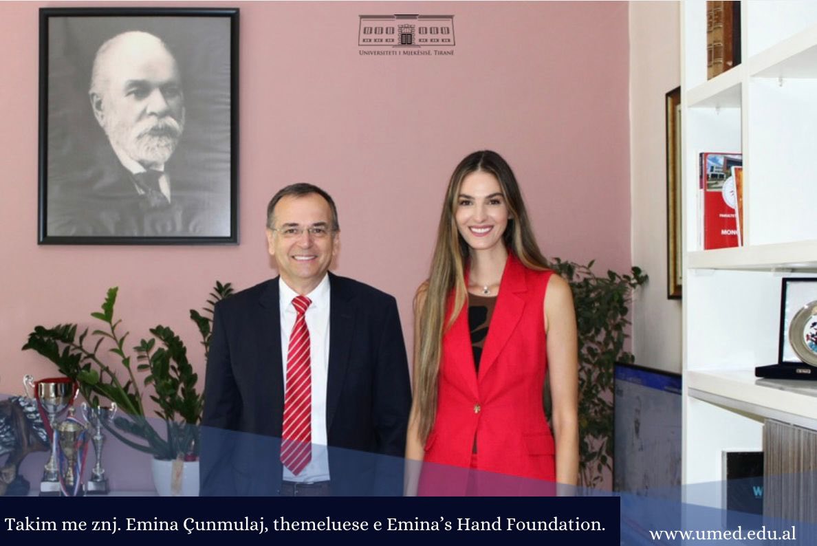 Rektori i Universitetit të Mjekësisë, Tiranë, Prof. Dr. Xheladin Draçini, zhvilloi një takim të veçantë me znj. Emina Çunmulaj, themeluese e Emina’s Hand Foundation Rektori i Universitetit të Mjekësisë, Tiranë, Prof. Dr. Xheladin Draçini, zhvilloi një takim të veçantë me znj. Emina Çunmulaj, themeluese e Emina’s Hand Foundation