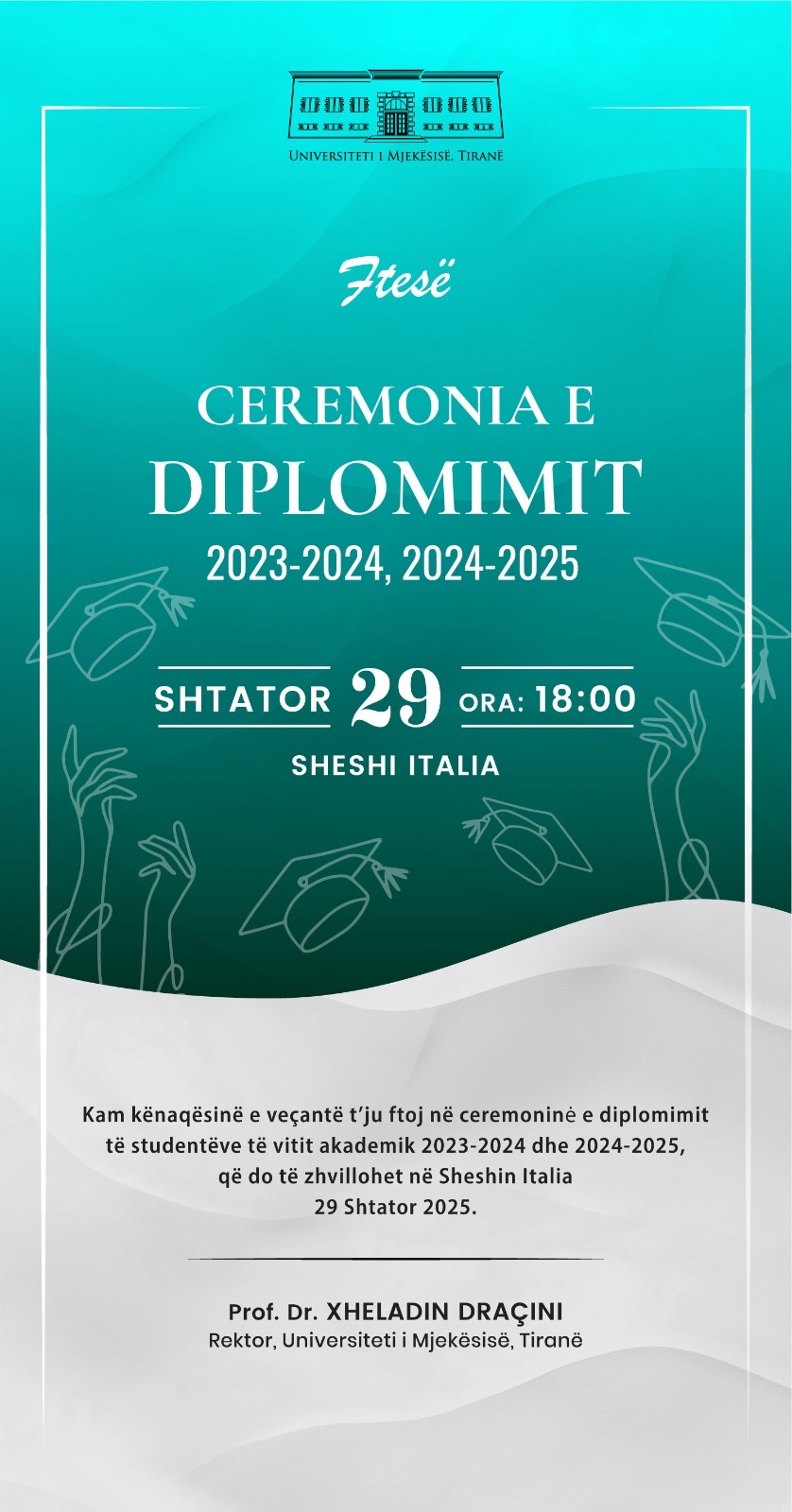 Ceremonia e Diplomimit – Universiteti i Mjekësisë, Tiranë