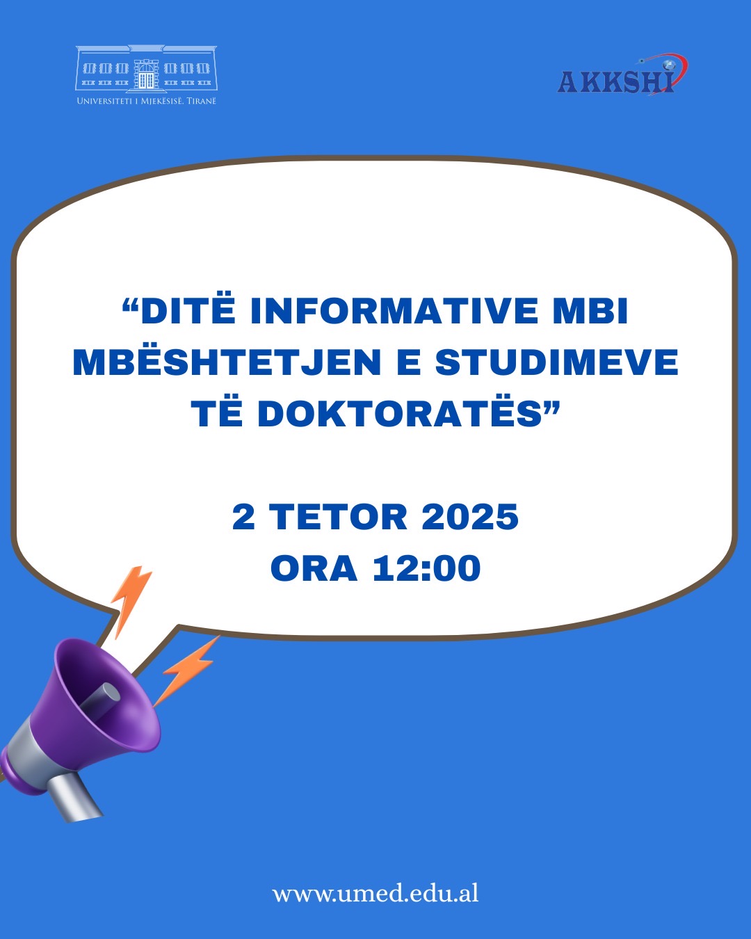 Ditë Informative mbi Mbështetjen e Studimeve të Doktoratës