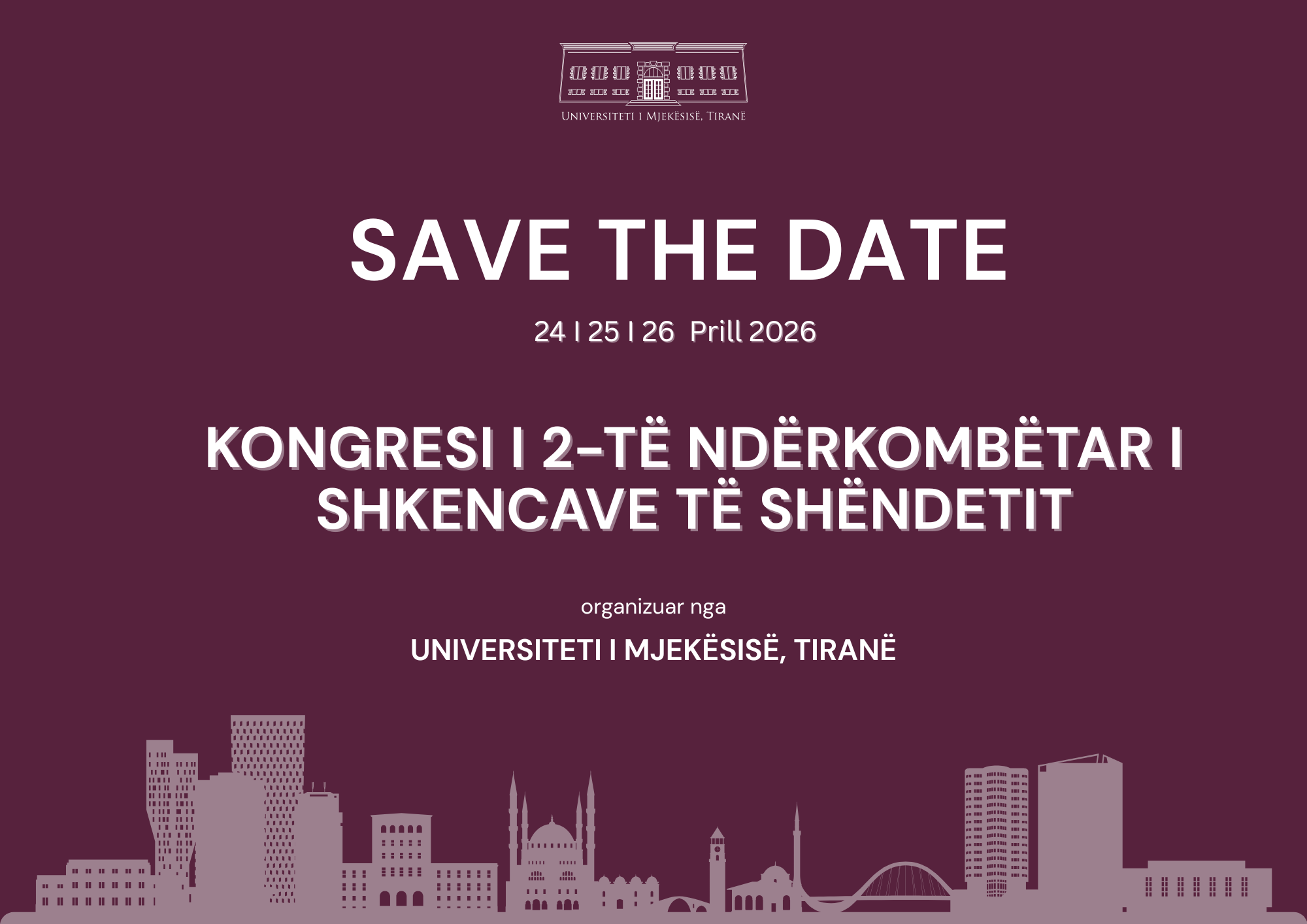 KONGRESI I 2-TË NDËRKOMBËTAR I SHKENCAVE TË SHËNDETIT